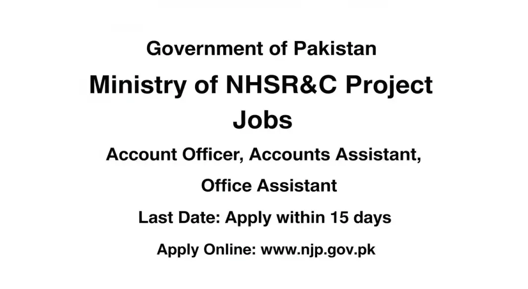 Government of Pakistan Ministry NHSR&C job advertisement for project positions